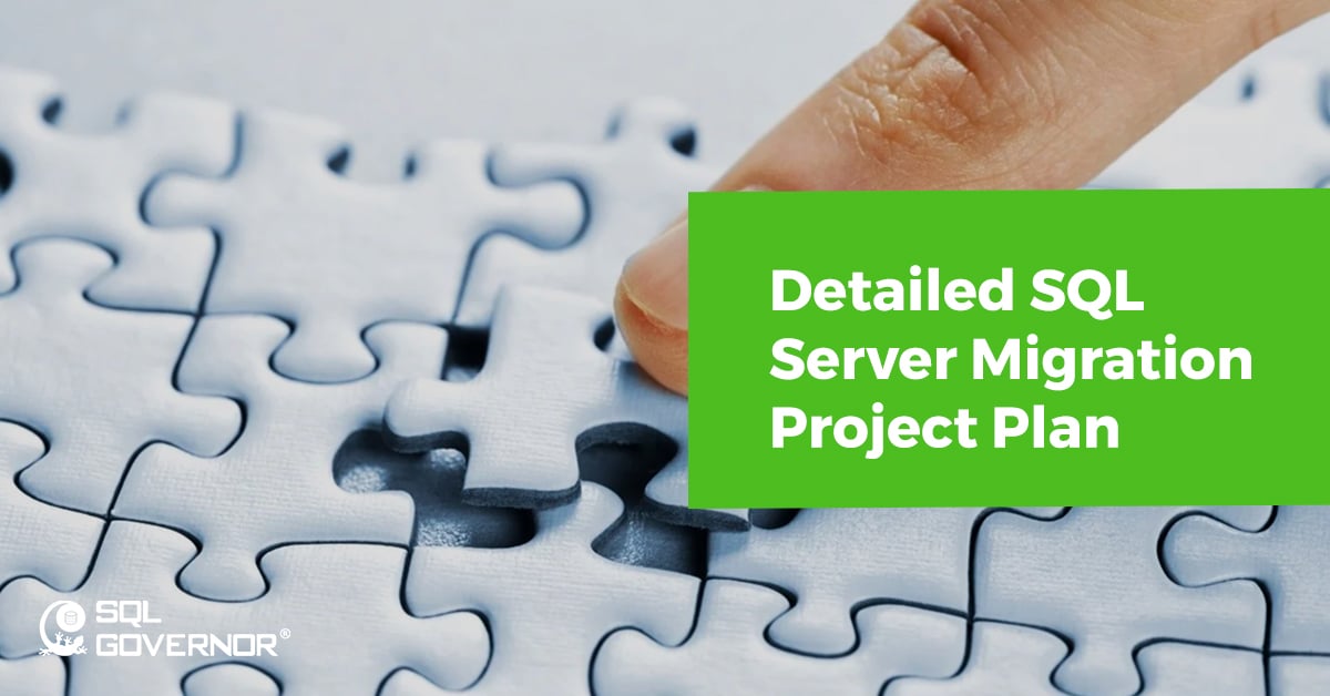 Detailed specification of SQL Server migration planning