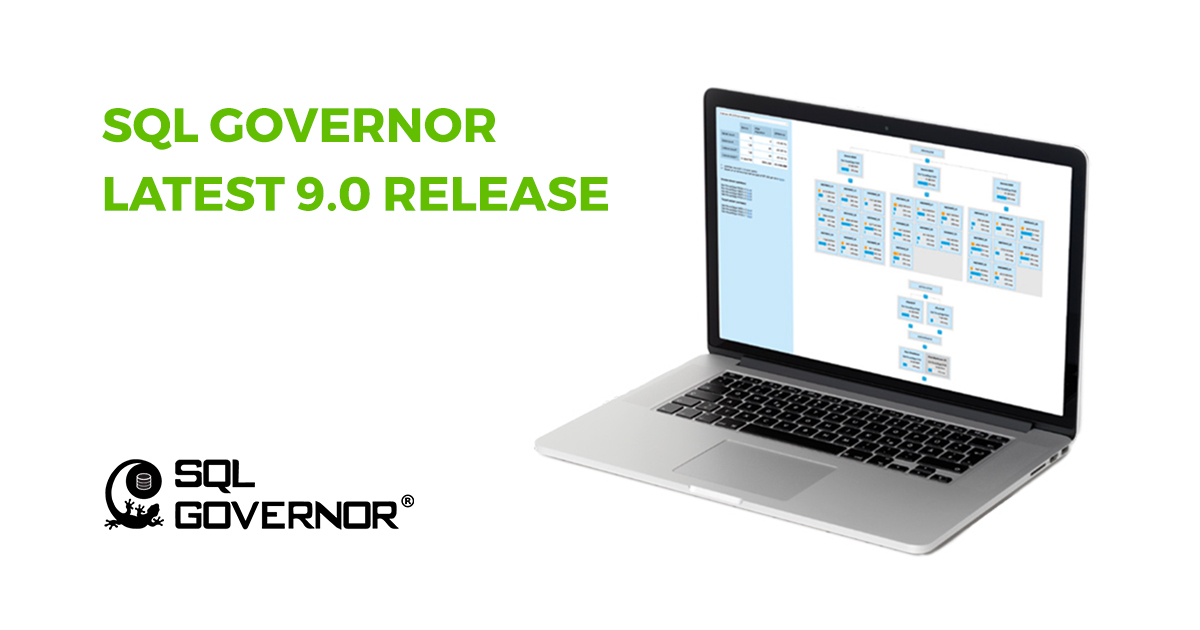 More proactive, more predictive: SQL Governor 9.0 release is here